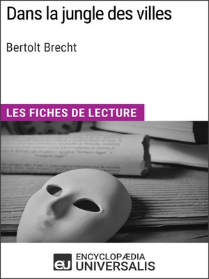 cover image of Dans la jungle des villes de Bertolt Brecht